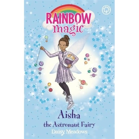 Aisha the Astronaut Fairy (Rainbow Magic) - Daisy Meadows