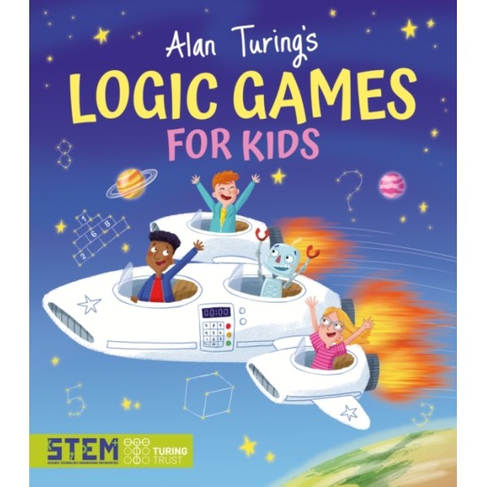 Alan Turing's Logic Games for Kids