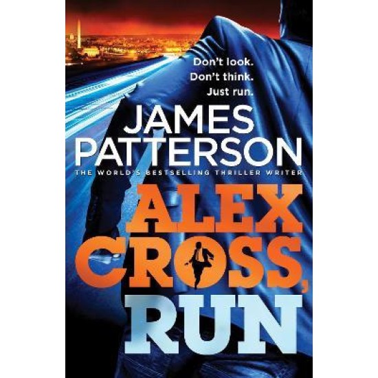 Alex Cross, Run - James Patterson (DELIVERY TO EU ONLY)