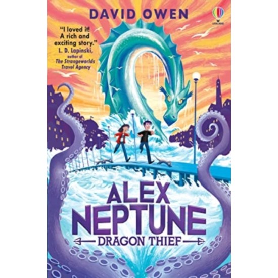 Alex Neptune, Dragon Thief : Book 1 - David Owen