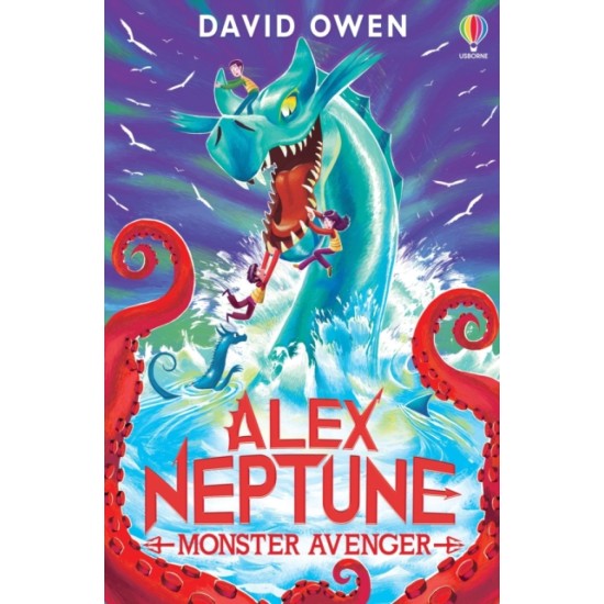 Alex Neptune, Monster Avenger : Book 3 - David Owen