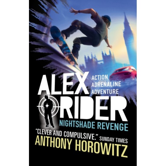 Alex Rider : Nightshade Revenge - Anthony Horowitz