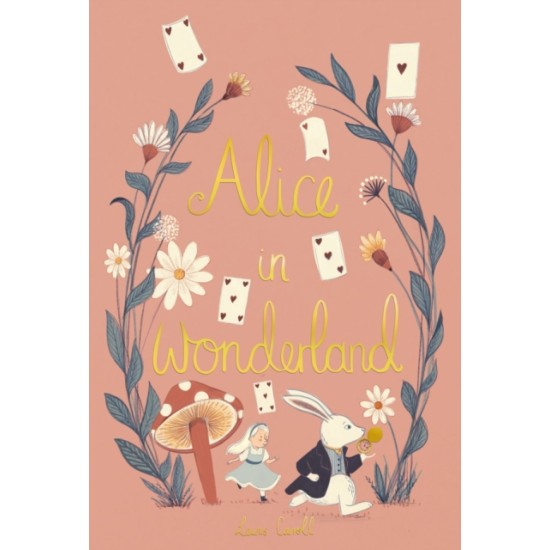 Alice in Wonderland (Wordsworth Collector's Editions) - Lewis Carroll