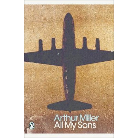 All My Sons - Arthur Miller