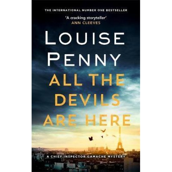 All the Devils Are Here - Louise Penny