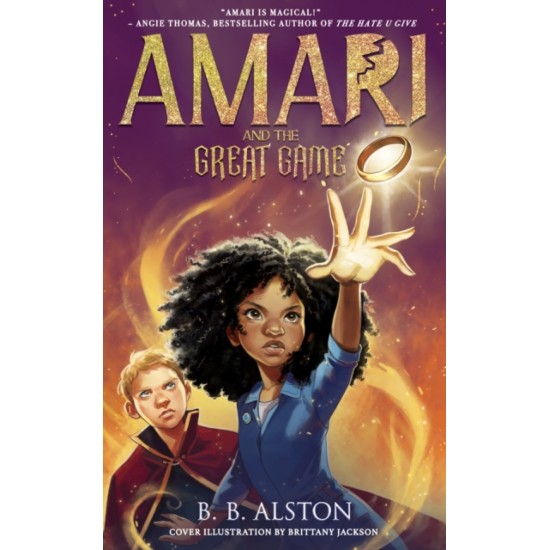 Amari and the Great Game - B B Alston