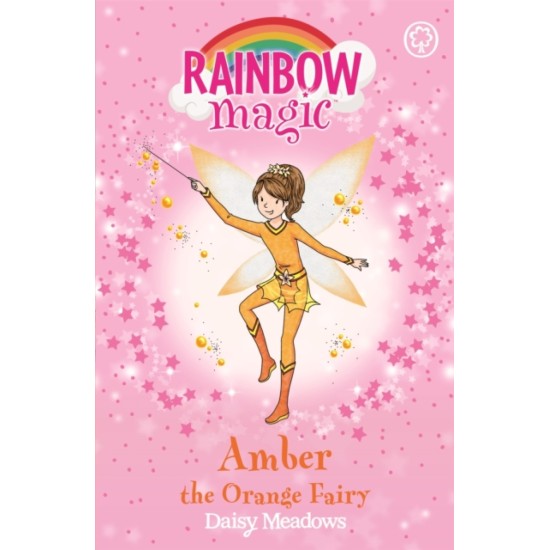 Rainbow Magic Colour Fairies : Amber the Orange Fairy - Daisy Meadows