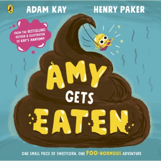 Amy Gets Eaten - Adam Kay