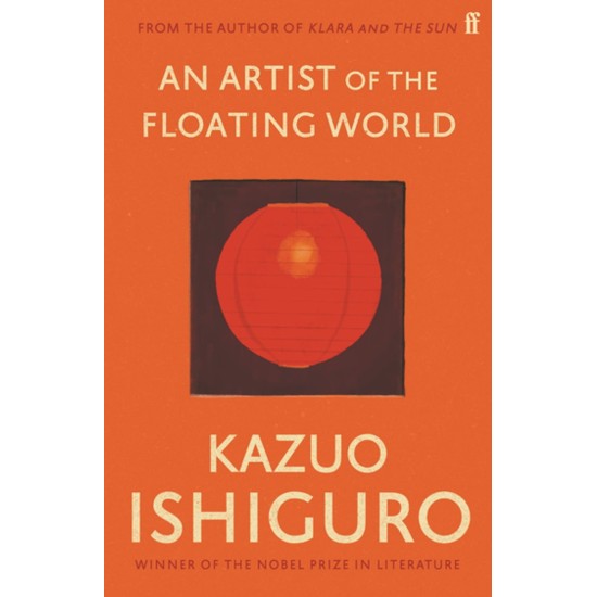An Artist of the Floating World - Kazuo Ishiguro (The Bookshop Bookclub February 2023 Read)