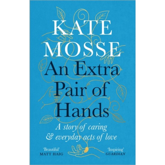 An Extra Pair of Hands - Kate Mosse