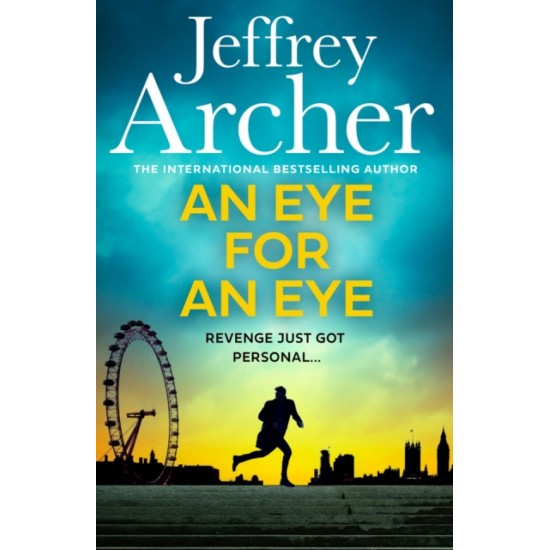 An Eye for an Eye - Jeffrey Archer