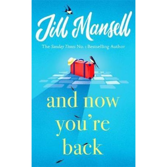 And Now You're Back - Jill Mansell (DELIVERY TO EU ONLY)