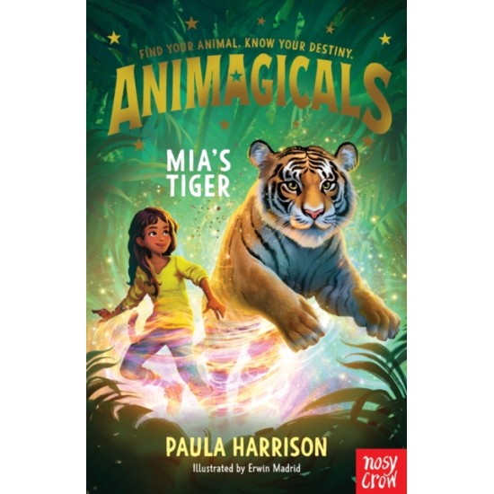 Animagicals: Mia's Tiger - Paula Harrison