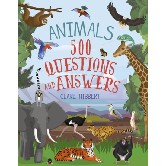 Animals : 500 Questions and Answers