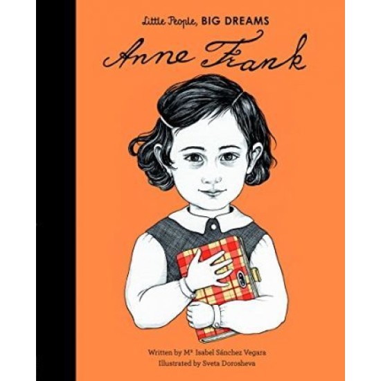 Anne Frank (Little People, Big Dreams)