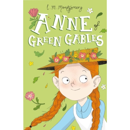 Anne of Green Gables - L. M. Montgomery (Sweet Cherry)