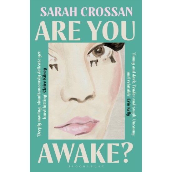 Are You Awake? - Sarah Crossan