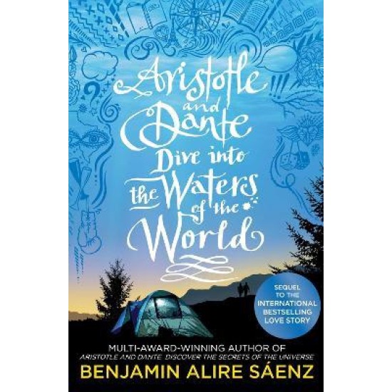 Aristotle and Dante Dive Into the Waters of the World - Benjamin Alire Saenz : Tiktok made me buy it!