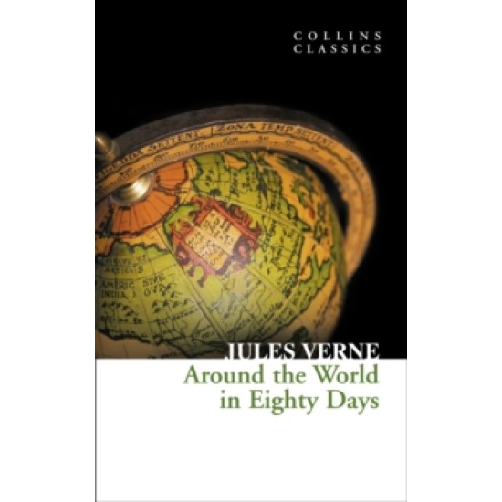 Around the World in Eighty Days - Jules Verne