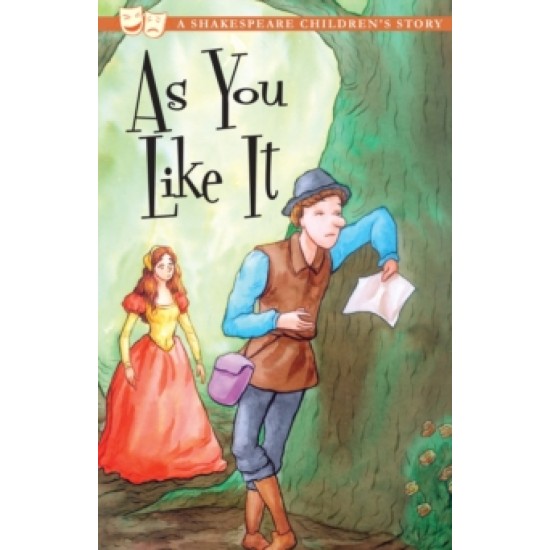 As You Like It : A Shakespeare Children's Story (DELIVERY TO EU ONLY)