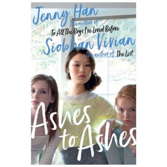 Ashes to Ashes - Jenny Han