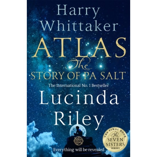 Atlas : The Story of Pa Salt - Lucinda Riley