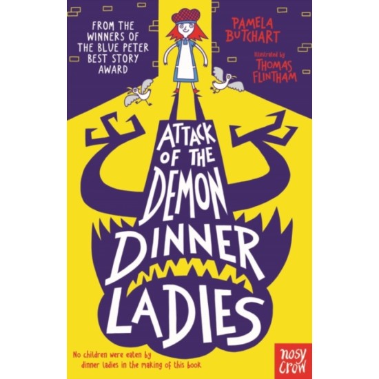 Attack of the Demon Dinner Ladies - Pamela Butchart
