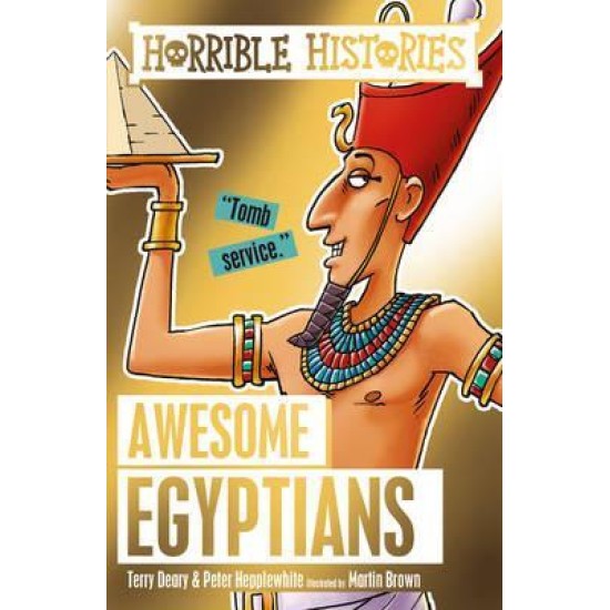 Horrible Histories: Awesome Egyptians