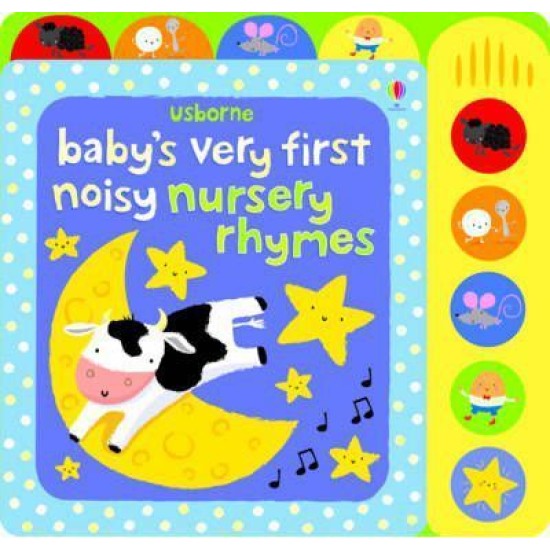 Baby's Very First Noisy Nursery Rhymes