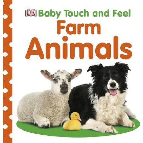 Baby Touch and Feel Farm Animals