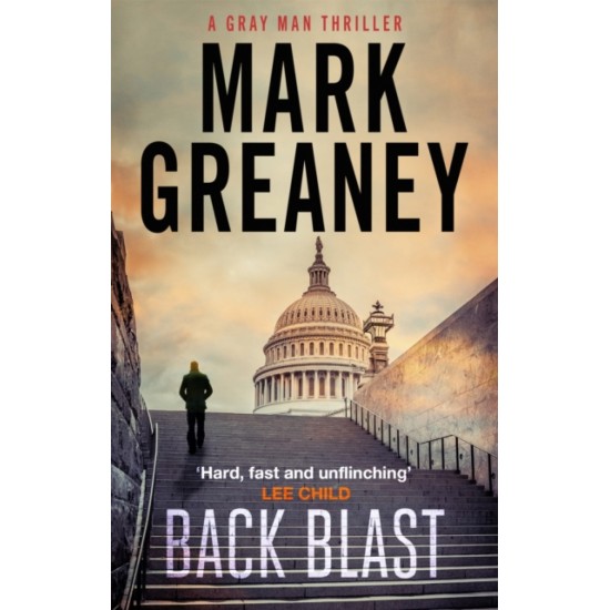 Back Blast - Mark Greaney