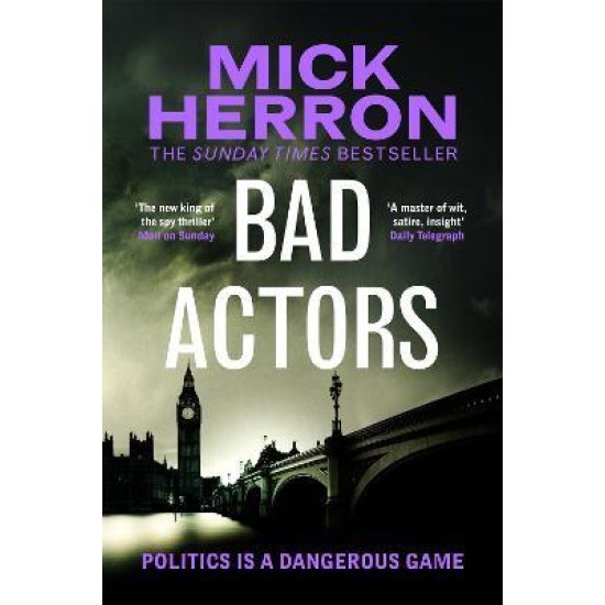 Bad Actors - Mick Herron (DELIVERY TO EU ONLY)