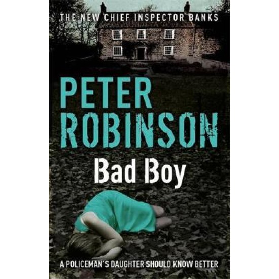 Bad Boy - Peter Robinson