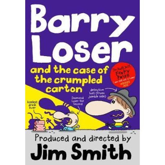 Barry Loser and the Case of the Crumpled Cartoon - Jim Smith
