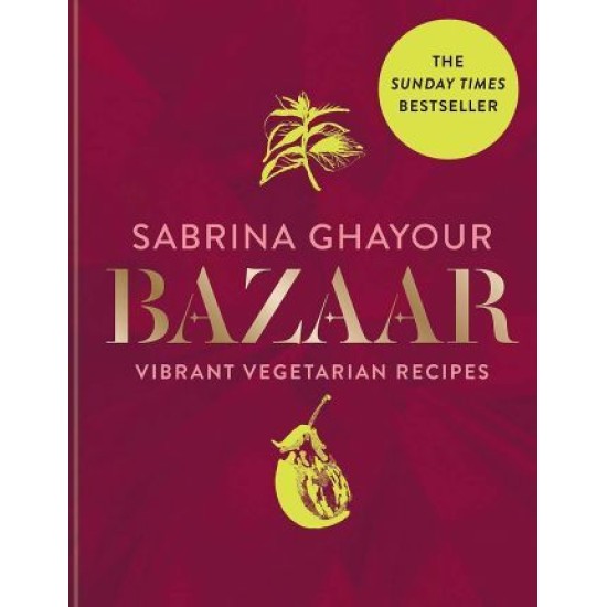 Bazaar - Sabrina Ghayour (DELIVERY TO EU ONLY)