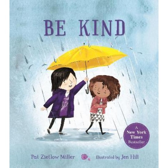 Be Kind - Pat Zietlow Miller
