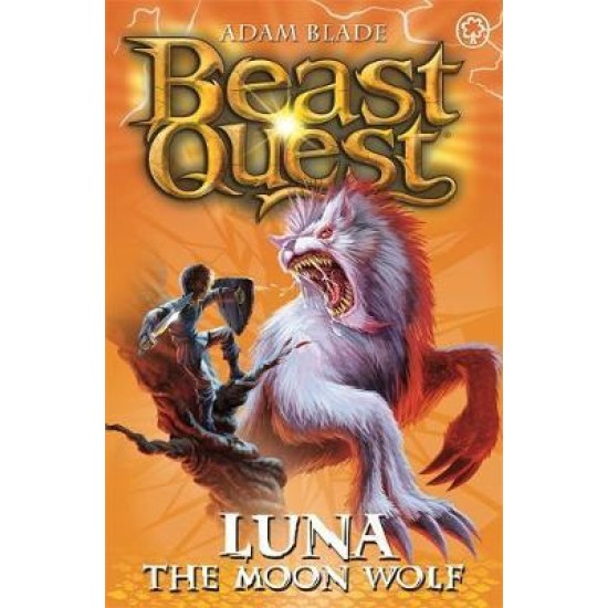 Beast Quest: Luna The Moon Wolf
