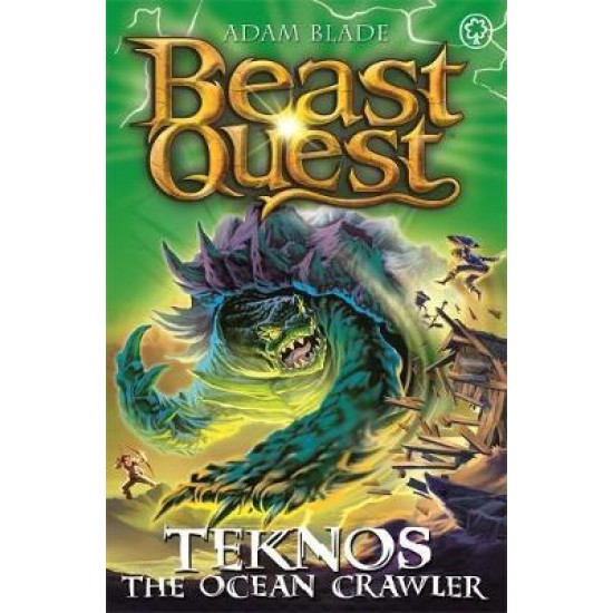 Beast Quest: Teknos the Ocean Crawler : Series 26 Book 1
