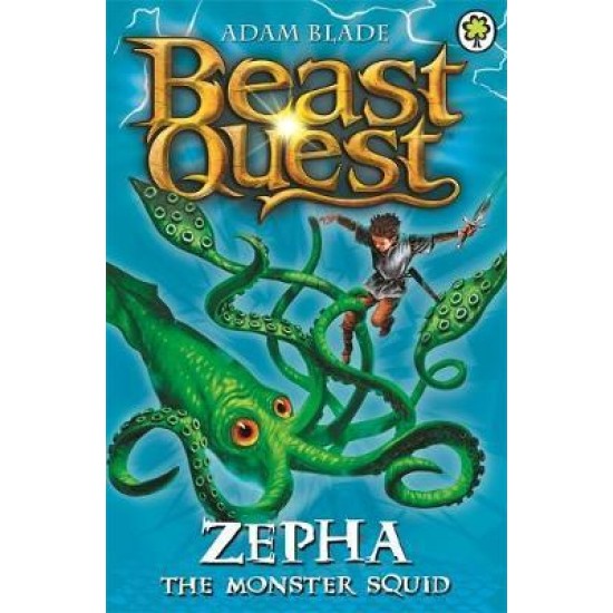 Beast Quest: Zepha the Monster Squid : Series 2 Book 1