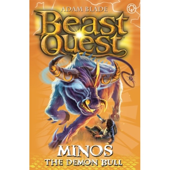Beast Quest Series 9 Book 2 : Minos the Demon Bull