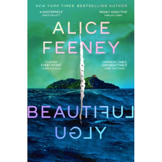 Beautiful Ugly - Alice Feeney 