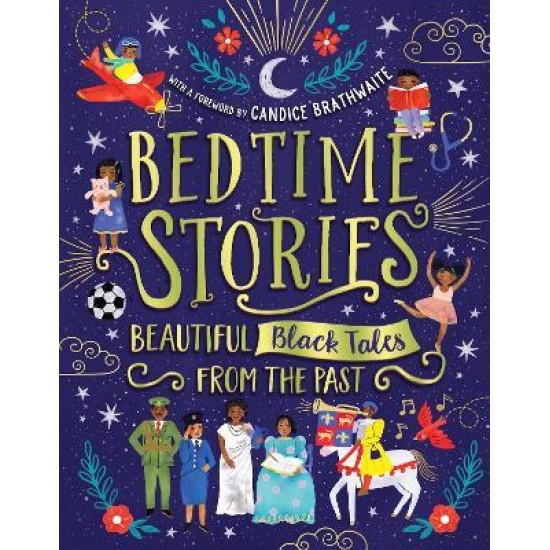 Bedtime Stories: Beautiful Black Tales from the Past