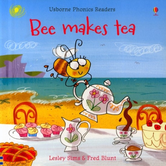 Bee Makes Tea (Usborne Phonics Readers)