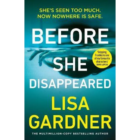 Before She Disappeared - Lisa Gardner