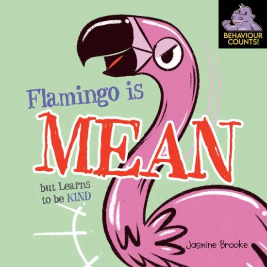 Behaviour Counts : Flamingo Is Mean But Learns To Be Kind