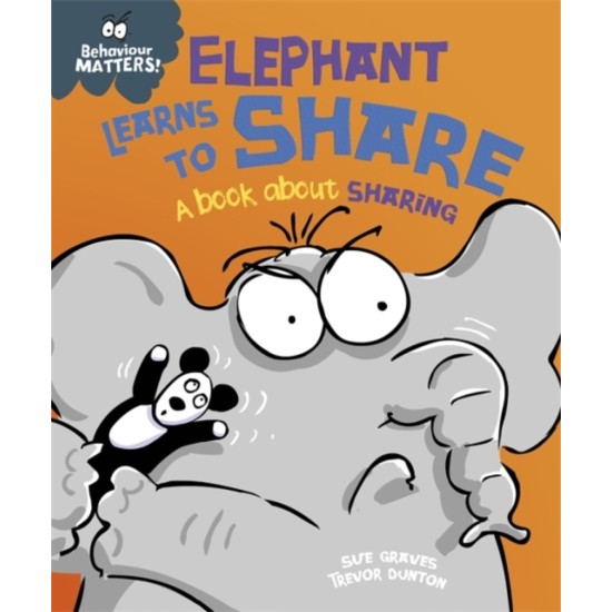 Behaviour Matters: Elephant Learns to Share - Sue Graves