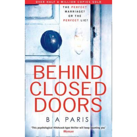 Behind Closed Doors - B A Paris