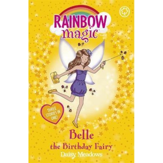 Rainbow Magic Special Fairies : Belle the Birthday Fairy - Daisy Meadows
