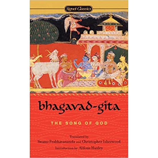 Bhagavad-Gita : The Song of God