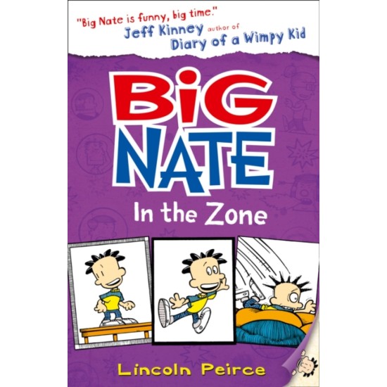 Big Nate In the Zone - Lincoln Peirce